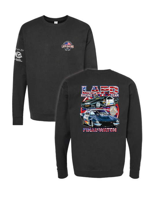 Tony Foti - FINAL WATCH LAPD Racing- BLACK CREWNECK SWEATSHIRT