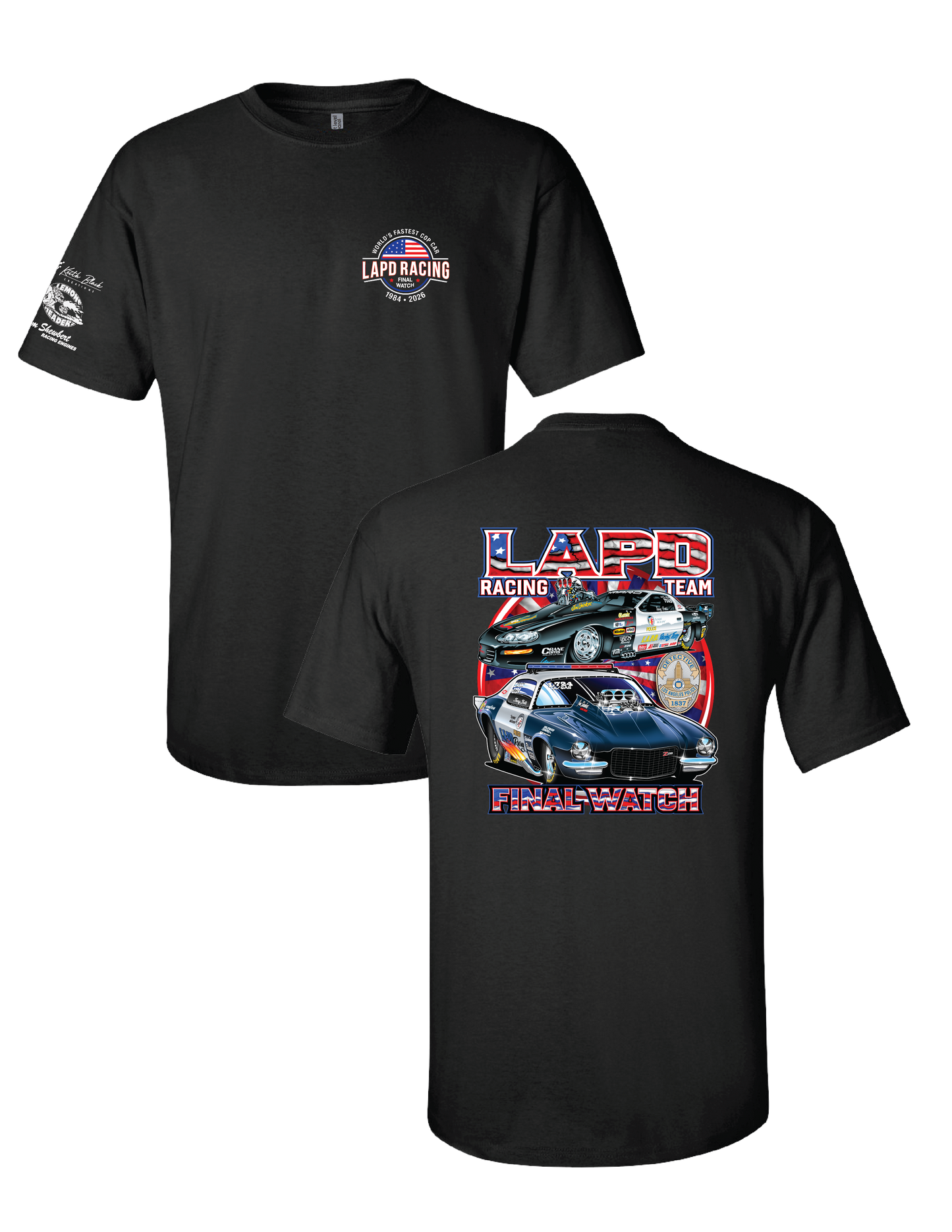 Tony Foti - FINAL WATCH LAPD Racing- BLACK T-SHIRT